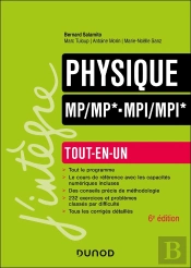 Physique ; Mp/Mp*-Mpi/Mpi* ; Tout-En-Un (6e Édition)