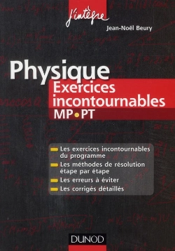 Bertrand.pt - Physique ; Mp-Pt ; Exercices Incontournables