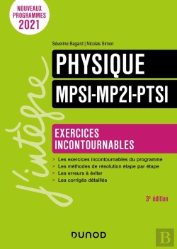 Bertrand.pt - Physique Mpsi-Mp2i-Ptsi : Exercices Incontournables (3e Édition)