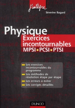 Bertrand.pt - Physique ; Mpsi, Pcsi, Ptsi ; Les Exercices Incontournables (2e Édition)
