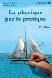 Physique Par La Pratique (2e Édition)