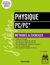 Physique ; Pc/Pc* ; Méthodes Et Exercices (2e Édition)