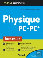 Physique Pc-Pc* ; Tout-En-Un