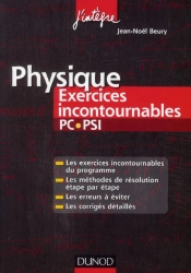 Physique ; Pc-Psi ; Exercices Incontournables