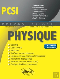 Bertrand.pt - Physique Pcsi - 4e Édition Actualisée