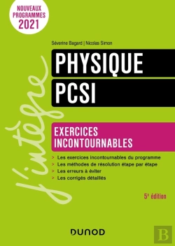 Bertrand.pt - Physique ; Pcsi ; Exercices Incontournables (5e Édition)