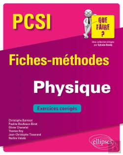 Bertrand.pt - Physique Pcsi - Fiches-Méthodes Et Exercices Corrigés
