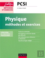 Physique ; Pcsi ; Méthodes Et Exercices (2e Édition)