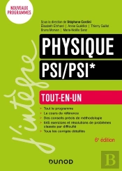 Physique ; Psi/Psi* ; Tout-En-Un (6e Édition)