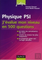 Physique Psi - Tests De Cours - Validez Vos Connaissances Et Progressez !