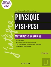 Physique Ptsi-Pcsi ; Méthodes Et Exercices (4e Édition)