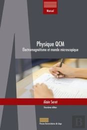 Physique Qcm : Électromagnétisme Et Monde Microscopique (2e Édition)