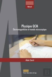 Physique Qcm : Électromagnétisme Et Monde Microscopique