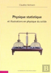 Physique Statistique Et Illustrations En Physique Du Solide