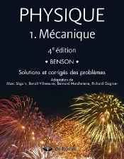 Physique T.1 ; Mécanique ; Solutions Et Corrigés Des Problèmes (4e Édition)