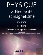 Physique T.2 ; Électricité Et Magnétisme ;Solutions Et Corrigés Des Problèmes (4e Édition)