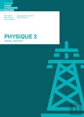 Physique T.3 ; Énergie, Électricité