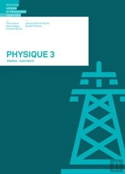 Bertrand.pt - Physique T.3 ; Énergie, Électricité