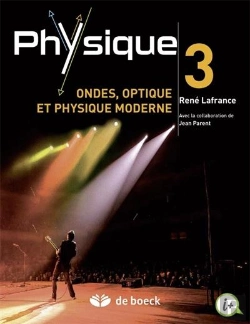 Bertrand.pt - Physique T.3 ; Ondes, Optique Et Physique