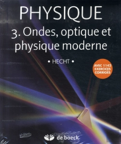 Bertrand.pt - Physique T.3 ; Ondes, Optique Et Physique Moderne