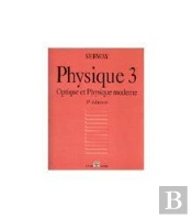 Physique T.3 ; Optique