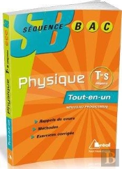 Physique ; Terminale S ; Enseignement Obligatoire