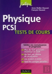 Physique Tests De Cours Pcsi