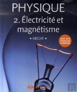 Bertrand.pt - Physique Tome 2 ; Électricité Et Magnétisme