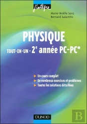 Physique Tout-En-Un ; 2ème Année Pc/Pc* ; Cours Et Exercices Corrigés (2e Édition)