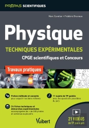 Physique ; Travaux Pratiques Et Techniques Expérimentales