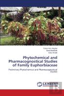 Phytochemical And Pharmacognostical Studies Of Family Euphorbiaceae