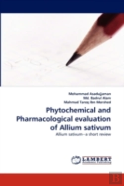 Bertrand.pt - Phytochemical And Pharmacological Evaluation Of Allium Sativum