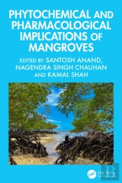 Phytochemical And Pharmacological Implications Of Mangroves