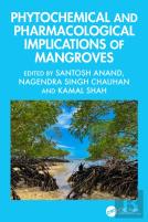 Phytochemical And Pharmacological Implications Of Mangroves