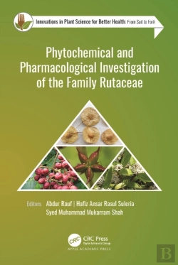 Bertrand.pt - Phytochemical And Pharmacological Investigation Of The Family Rutaceae
