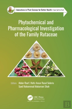 Bertrand.pt - Phytochemical And Pharmacological Investigation Of The Family Rutaceae