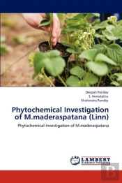 Phytochemical Investigation Of M.Maderaspatana (Linn)