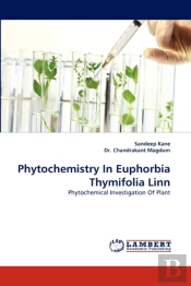 Phytochemistry In Euphorbia Thymifolia Linn