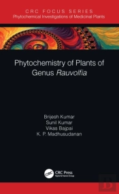 Phytochemistry Of Plants Of Genus Rauvolfia