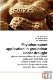 Phytohormones Application In Groundnut Under Drought
