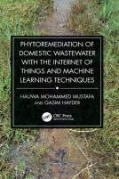 Phytoremediation Of Domestic Wastewater With The Internet Of Things And Machine Learning Techniques