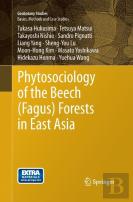 Phytosociology Of The Beech (Fagus) Forests In East Asia