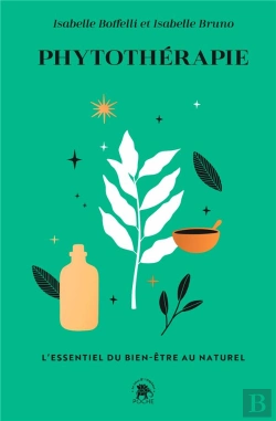 Bertrand.pt - Phytotherapie - L'Essentiel Du Bien-Etre Au Naturel