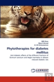 Phytotherapies For Diabetes Mellitus