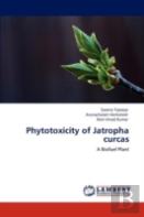 Phytotoxicity Of Jatropha Curcas