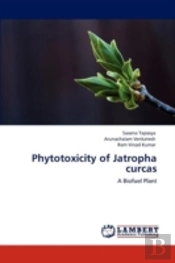 Phytotoxicity Of Jatropha Curcas
