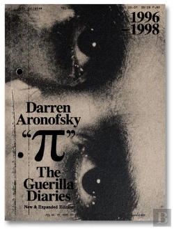 Bertrand.pt - Pi The Guerilla Diaries By Darren Aronofsky