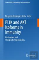 Pi3k And Akt Isoforms In Immunity