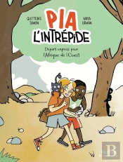 Pia L'Intrépide : Départ Express Pour L'Afrique De L'Ouest