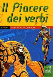 Piacere ; Conjugaison Des Verbes Italiens